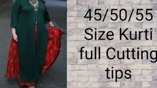 45/50/55  size Kurti Cutting Very Easy Method In hindi