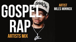 Download Lagu GOSPEL RAP ARTIST SPECIAL MIX | MILES MINNICK | WESTCOAST RAP \u0026 HIP-HOP MIX | DJ MALU HOME ALONE MP3