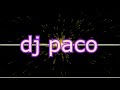 Dj paco