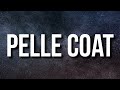 Lil Durk - Pelle Coat (Lyrics)