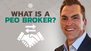 What Is A PEO Broker