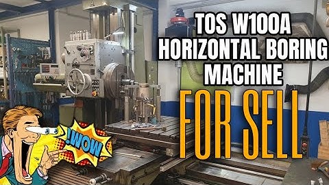 TOS W100A Boring Machine | For sell call me +91 90829 54086