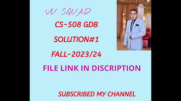 CS-508 GDB NO:1 SOLUTION FALL 2023/24