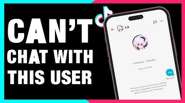 TikTok Can’t Chat With This User Error? Here’s The Fix (2025)