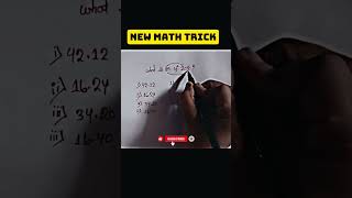 Easy math tricks #maths #mathstricks #mathematics #trandingshorts😜