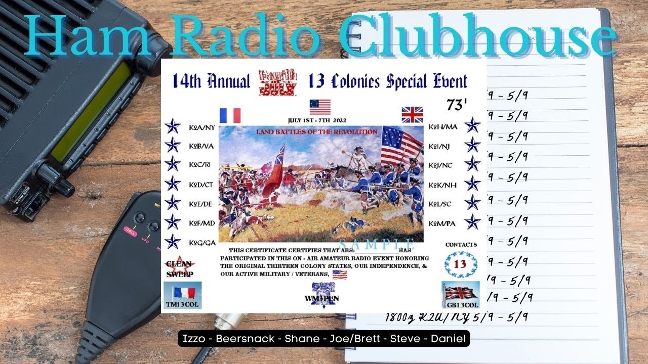 Ham Radio Clubhouse Independence Day 13 Colonies Ep 68 July 5 2022 Ham radio clubhouse independence day 13 colonies ep 68 july 5 2022