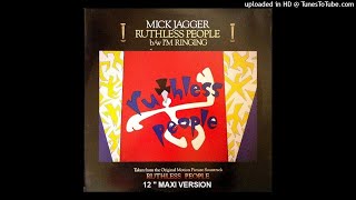 Mick Jagger - Ruthless People (12'' Maxi Version)