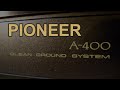 Pioneer A-400 - Odc. 73 [Reduktor Szumu]