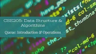 Lec. 15 || Queue : Introduction & Operation || Data Structure