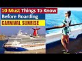 Carnival sunrise features and overview