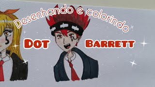 Fanart Desenhando E Colorindo Dot Barrett