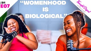 Defining Womanhood And The Importance Of A Healthy Self Image || Thought Digest Ep07