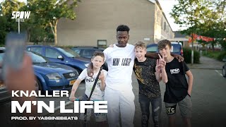 KNALLER - M'n Life (Official Video)