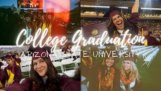 College Graduation Vlog | Arizona State University