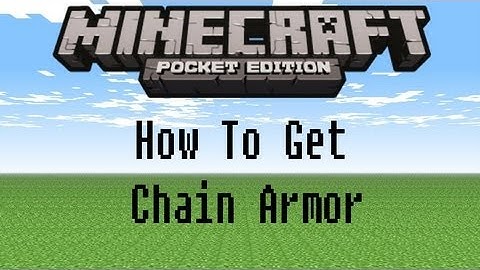 Minecraft Pocket Edition - How To Get Chain Armor