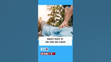 Suýt mất mạng do sơ cứu sai cách cho người đột quỵ