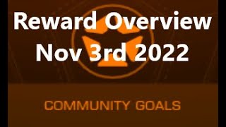 Elite Dangerous | Community Goal Rewards Overview | Nov 3rd, 2022