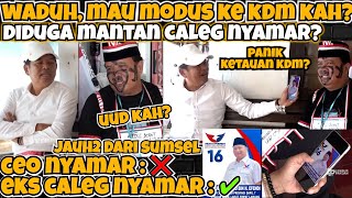 BUKAN CEO NYAMAR🤣‼️DIDUGA MANTAN CALEG NYAMAR‼️MAU MODUS KE KDM KAH⁉️