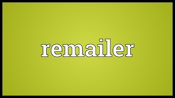 Remailer Meaning