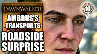 The Blood of Dawnwalker - Ambrus’s Transports: Roadside Surprise - Gameplay Walkthrough Part 10