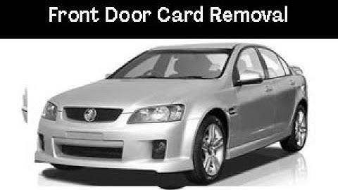 Holden Commodore VE (2006-2013) Rear Door Card Removal