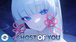 Nightcore - Ghost Of You (Lyrics)