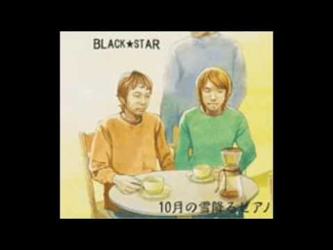 BRACK★STAR 『１０月の雪降るピアノ』