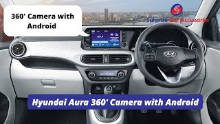 Hyundai aura 360" camera with Android