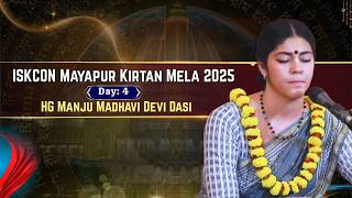 HG Manju Madhavi Devi Dasi | Day : 4 | ISKCON Mayapur Kirtan Mela 2025 | Mayapur TV Music