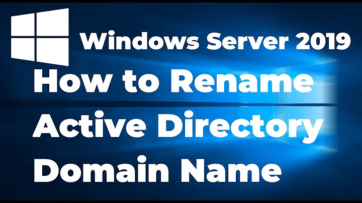 How to Rename Active Directory Domain Name in Windows Server 2019