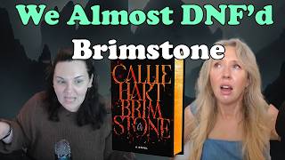 We Almost DNF’d Brimstone… 😬 Brutally Honest Sequel Review | Callie Hart