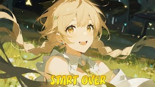 Nightcore - START OVER - (Lyrics)