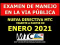 NUEVO EXAMEN DE MANEJO EN LA VÍA PÚBLICA 2021 | NUEVA DIRECTIVA MTC PERÚ | APLICA EN ENERO 2021