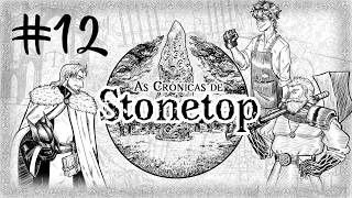 Frutos do Esforço | Crônicas de Stonetop RPG | #12