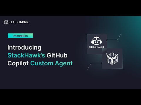 StackHawk's GitHub Copilot Custom Agent Demo