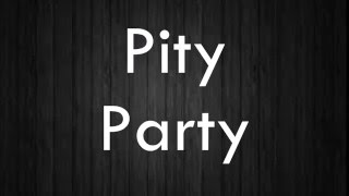 Pity Party  Melanie Martinez S