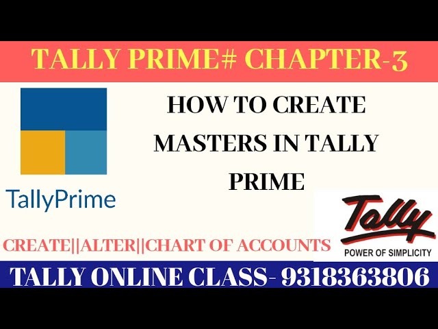 Tally Prime- Masters creation||how to create ledger in Tally Prime||chapter-3||step by step tutorial class=