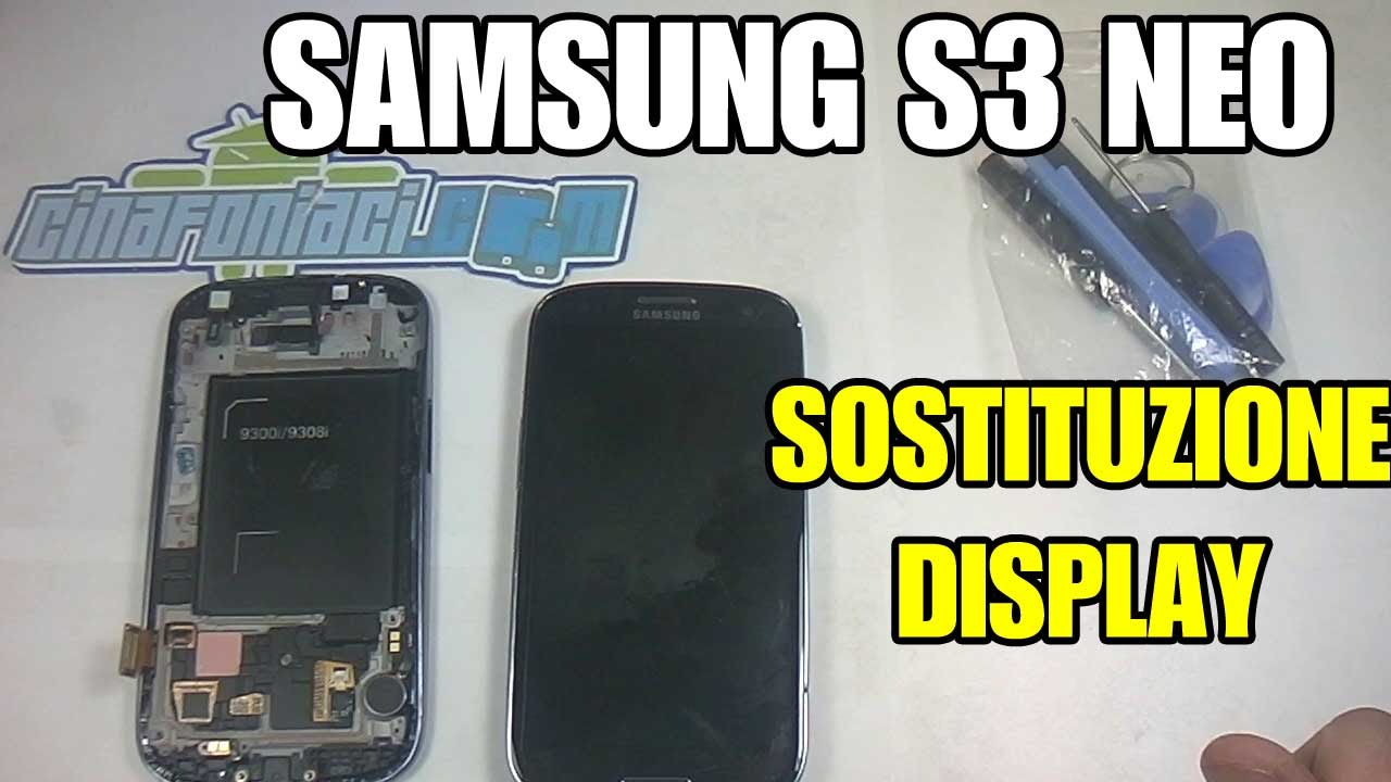 Samsung S3 Neo - Sostituzione Touch screen e display - YouTube