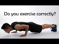 The correct way to exercise