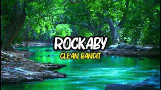 Rockabye - Clean Bandit feat. Sean Paul & Anne-Marie | Remix & Lyrics