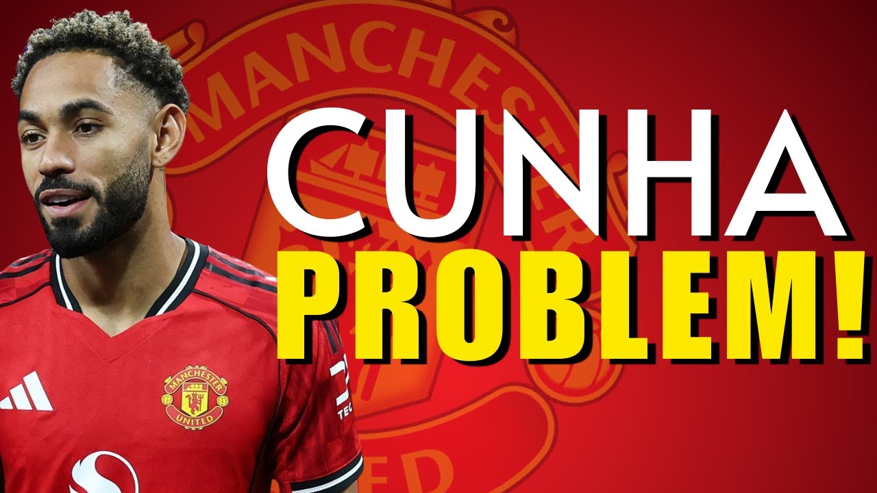 CUNHA PROBLEM | MANCHESTER UNITED SQUAD NEWS - YouTube