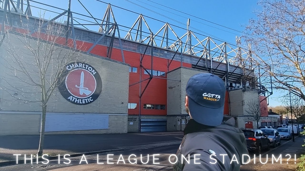 The Premier League Regulars now in League One | Visiting The Valley | Charlton Athletic Matchday