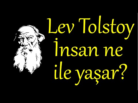 Lev Tolstoy - İnsan ne ile yaşar? (Özet)