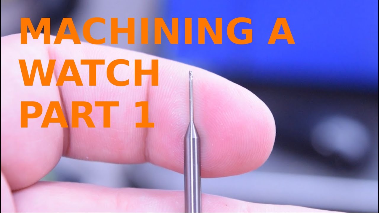 Watchmacking Machine Machining a Watch | Part 1 - YouTube