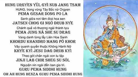 Bài Cầu Nguyện 7 Dòng Đến Ngài Liên Hoa Sinh — Guru Rinpoche