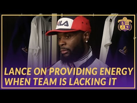 Lakers Post Game: Lance Talks About Coming Off The Bench Providing Energy When Its Needed