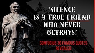Chinese Philosopher Confucius 30 Most Famous Quotes Revealed
