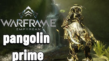 Warframe   ten sec review pangolin prime