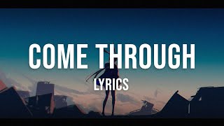 H.E.R. - Come Through (Visualizer) ft. Chris Brown [Lyrics Video] 🎵📃