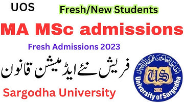 MA MSc Fresh New Admissions 2023 Sargodha University | MA MSC Fresh Admissions 2023 UOS